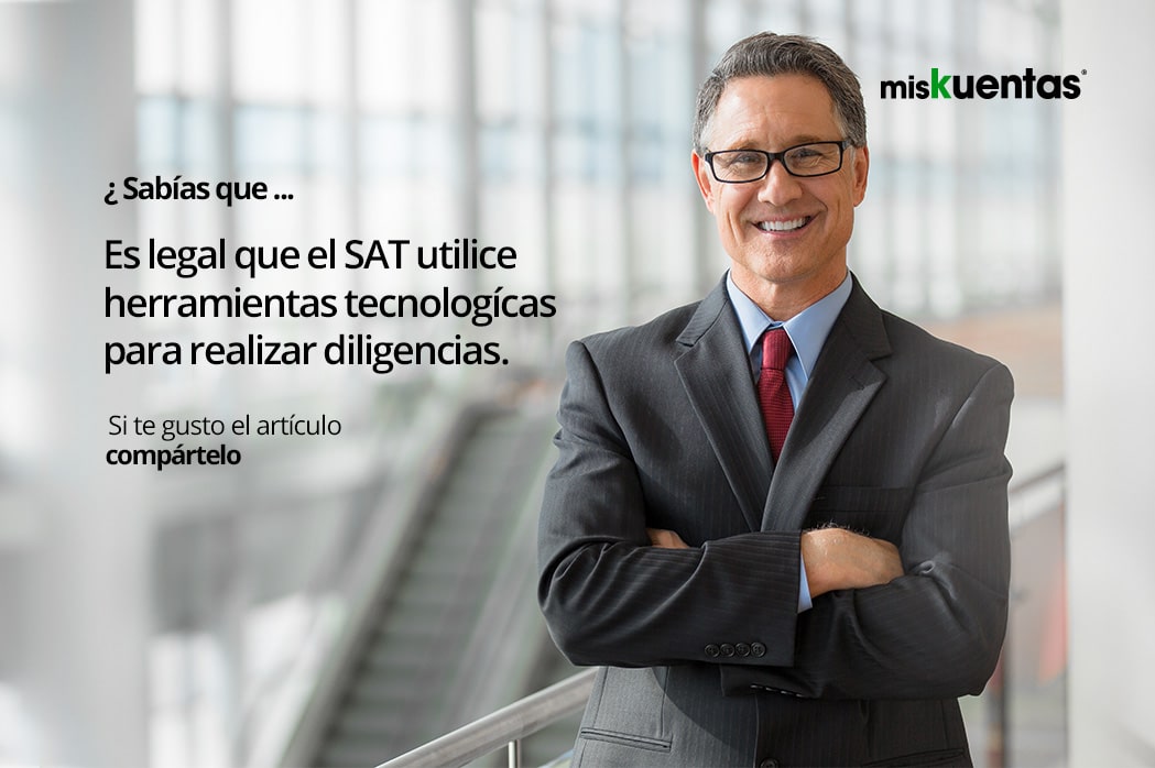 SAT, utiliza herramientas tecnológicas las diligencias