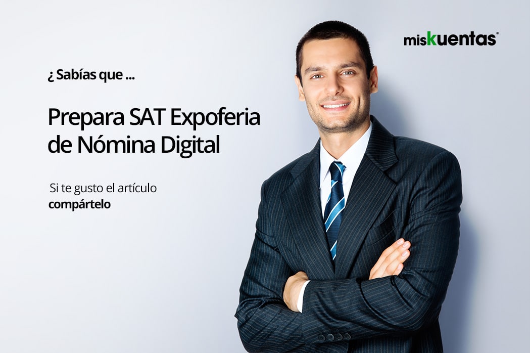 Prepara SAT Expo-feria de Nómina Digital