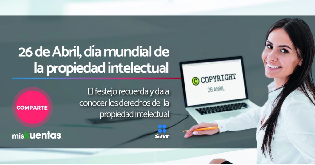 26 de Abril, día mundial de la propiedad intelectual