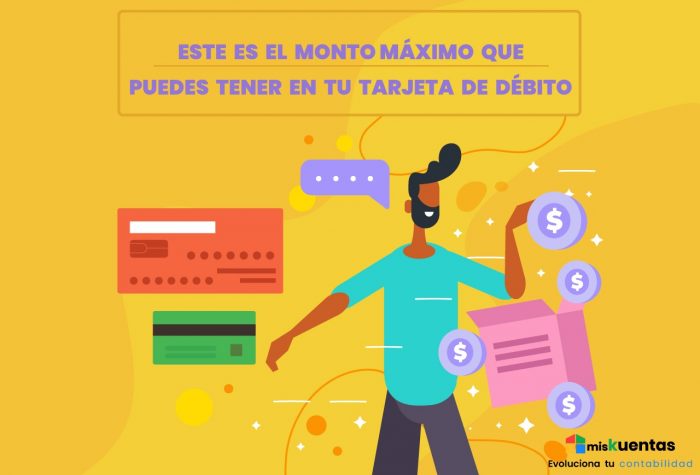 ESTE ES EL MONTO MÁXIMO QUE PUEDES TENER EN TU TARJETA DE DÉBITO ...