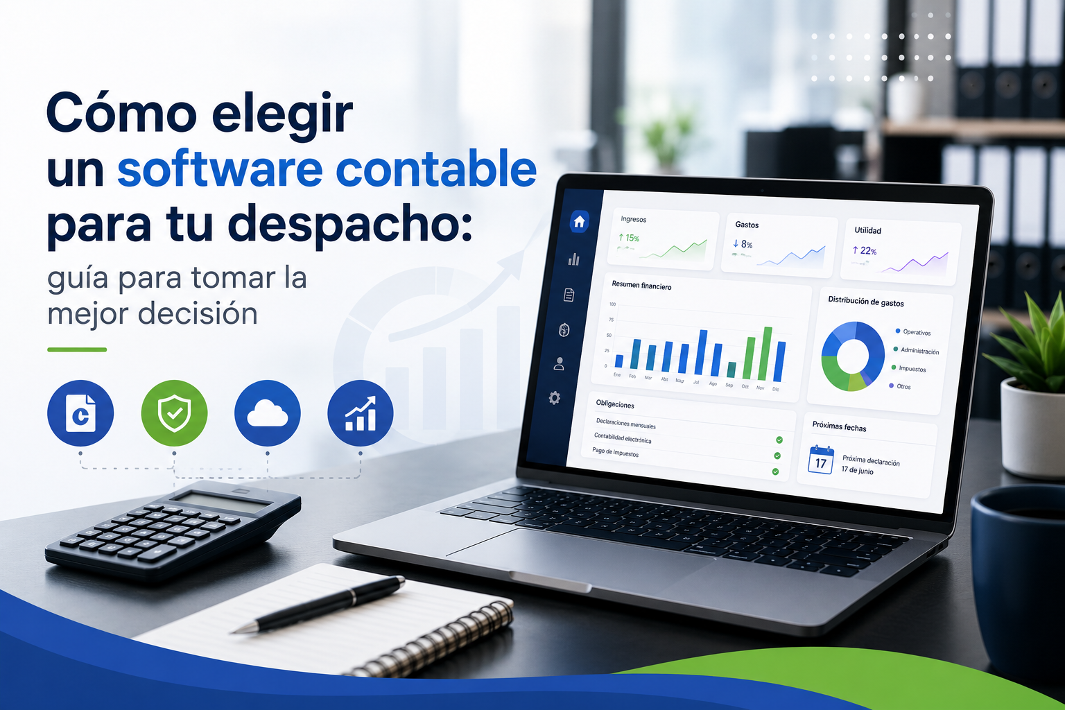Software contable para despacho: criterios para elegir la mejor plataforma